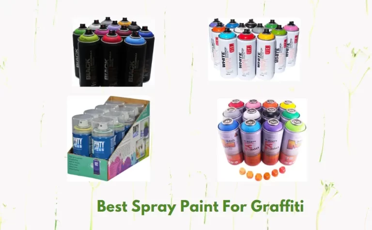 Best Spray Paint For Graffiti