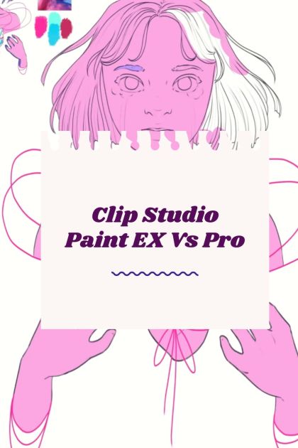 clip-studio-paint-ex-vs-pro