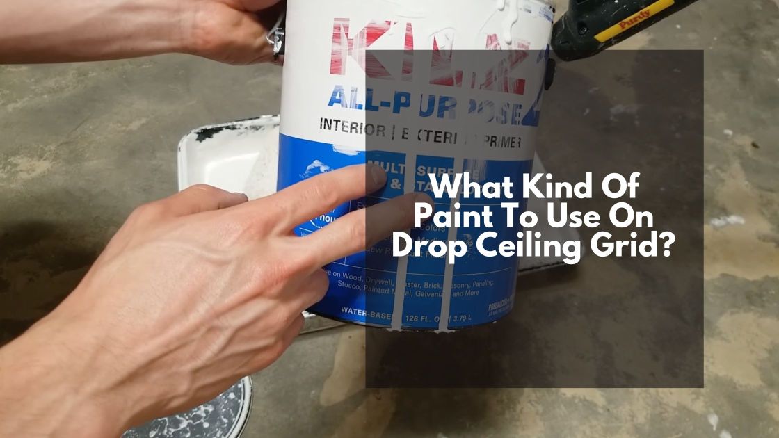 paint-to-use-on-drop-ceiling-grid